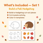 Promotional graphic for a fall-themed hedgehog activity set titled 'What's Included — Set 1: Build a Fall Hedgehog.' The design lists included items: build-a-hedgehog cut-out pieces, cut and paste activity, and color-in templates.