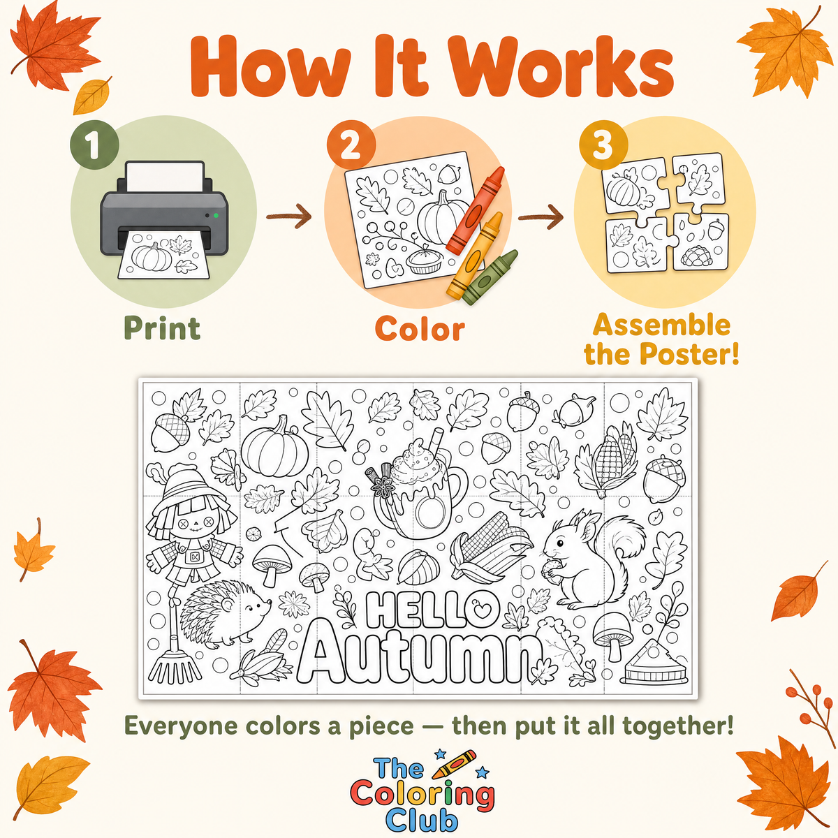 Instructional graphic for a coloring poster activity showing three steps: print, color, and assemble the poster. The center shows a black-and-white autumn-themed coloring page with the words 'Hello Autumn' and illustrations of leaves, acorns, pumpkins, a squirrel, and a gardener.