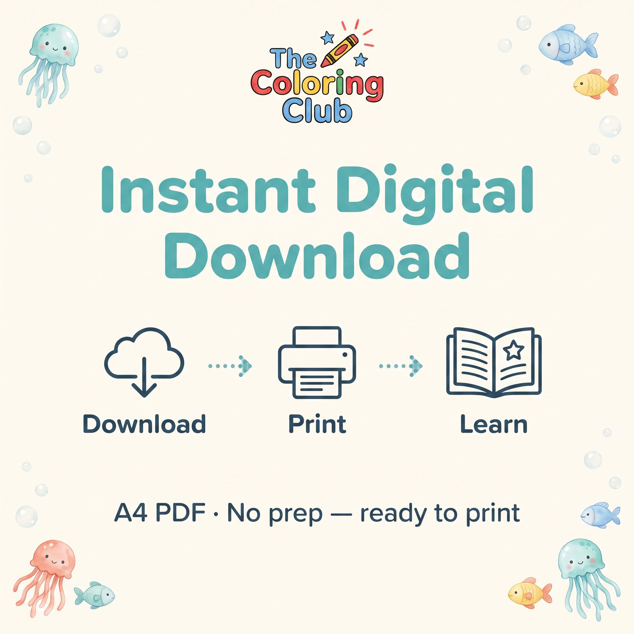 Promotional graphic for a digital coloring book download, featuring the brand name 'The Coloring Club' at the top. The design has a light cream background decorated with cute cartoon illustrations of jellyfish, fish, and bubbles.