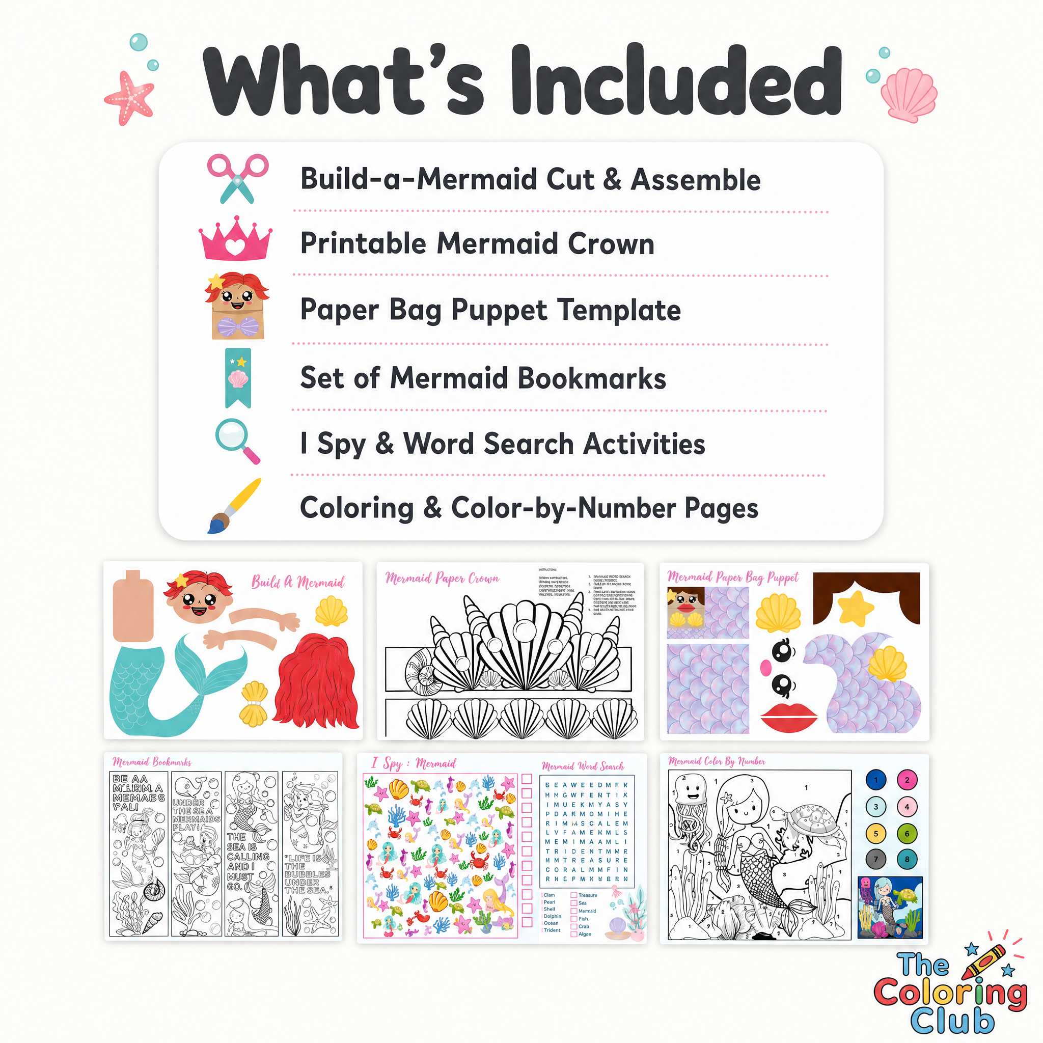 A product inclusion graphic for a mermaid-themed coloring and craft kit. The top section has a white panel with the heading 'What's Included' and a list of contents with small colorful icons: scissors, crown, paper bag puppet template, mermaid bookmarks, magnifying glass, paintbrush, and coloring/color-by-number pages.