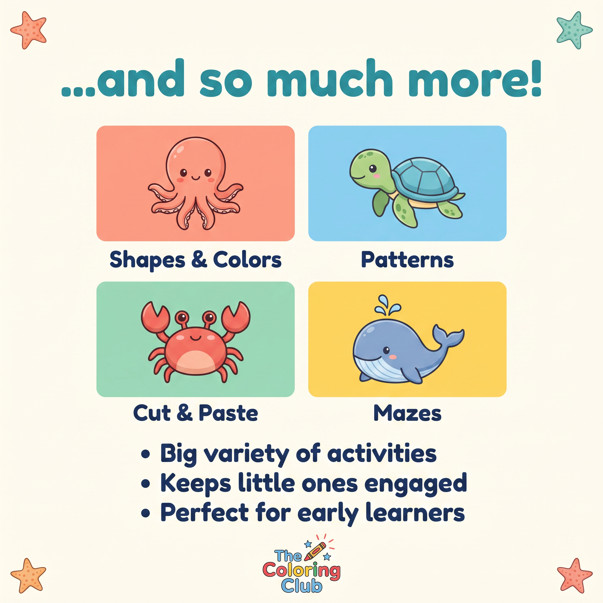 Promotional graphic for an educational coloring book or activity kit by The Coloring Club, featuring cartoon illustrations of an octopus, turtle, crab, and whale with text reading 'Shapes & Colors', 'Patterns', 'Cut & Paste', and 'Mazes', plus bullet points about variety and engagement.