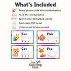 An included-items graphic for a children's printable learning set titled 'What's Included' on a light gray background. The graphic lists animal picture cards with cute illustrations, read-the-word practice, spell-it letter tile building activity, PDF format, and US Letter and A4 sizes.